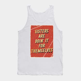 Sisters are doin' it for themselves - A Hell Songbook Edition Tank Top